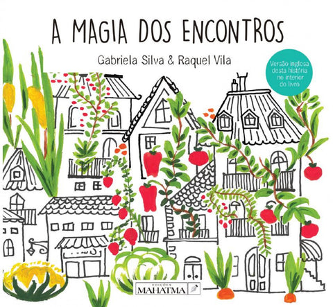  A magia dos encontros 