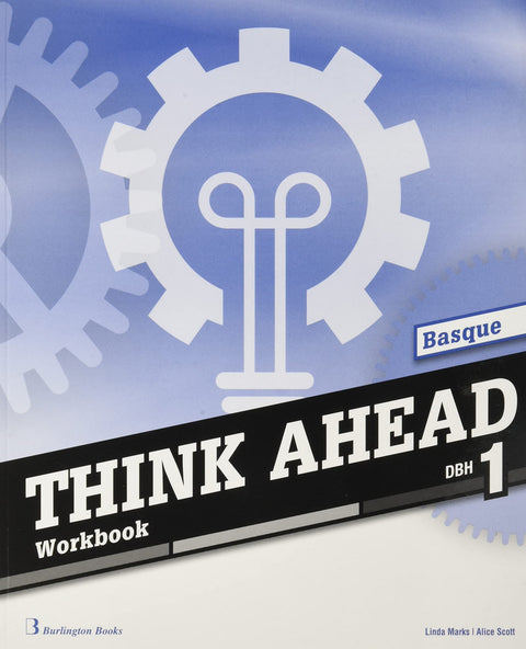  THINK AHEAD 1ºESO WORKBOOK EUSKADI 