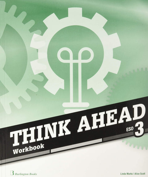  THINK AHEAD 3ºESO WORKBOOK 