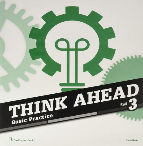  THINK AHEAD 3 ESO BASIC PRACTICE 