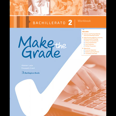  MAKE THE GRADE 2ºBACHILLERATO. WORKBOOK 2019 