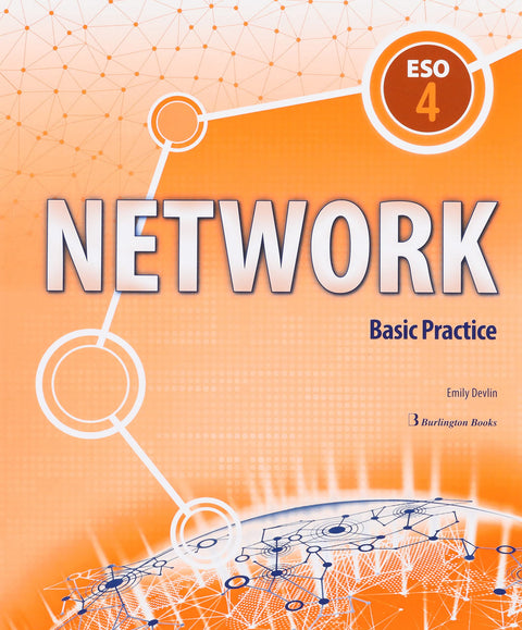  NETWORK 4 ESO BASIC PRACTICE 