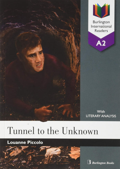  A TUNNEL TO THE UNKNOWN 