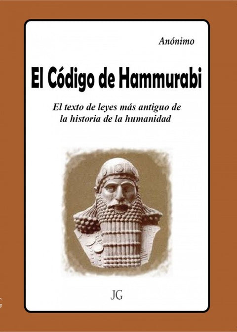  El Código de Hammurabi 