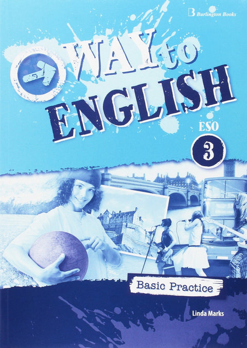 WAY TO ENGLISH 3 ESO C BASIC PRACTICE 2017 