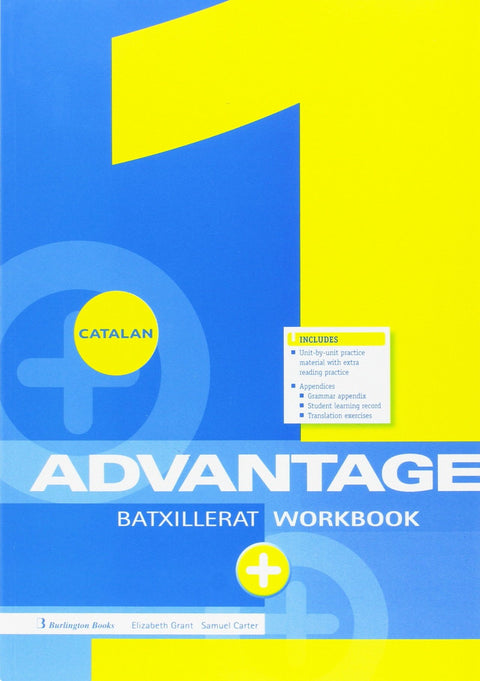  ADVANTAGE FOR 1º BATXILLER WORKBOOK CATALA + ADVANTAGE EXAM 