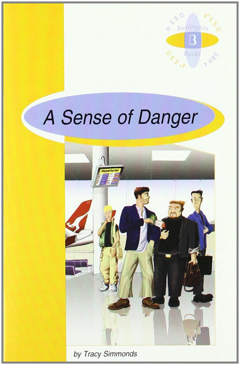  A sense of danger 4ºeso 