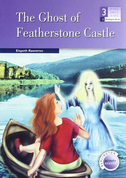  The Ghost of featherstone castle 