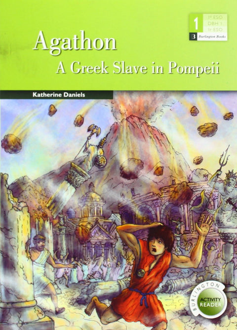  Agathon: a greek slave in pompeii 