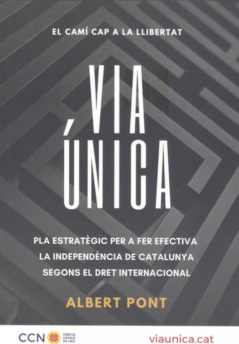  Via unica:el cami cap a la llibertat 