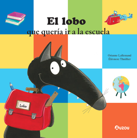  El lobo que quería ir a la escuela 