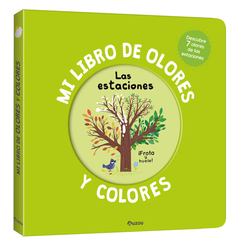  Mi libro de olores y colores. Las estaciones 