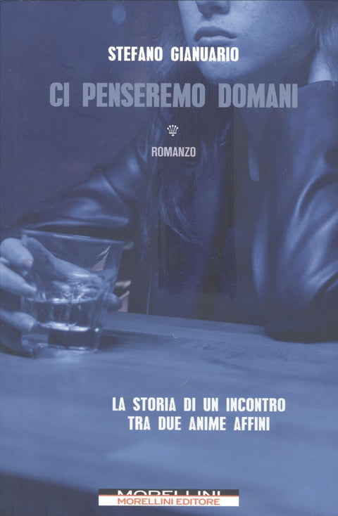  CI PENSEREMO DOMANI 