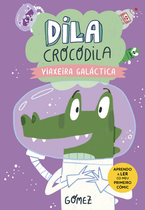  Viaxeira galáctica (Dila Cocodrila 4) 