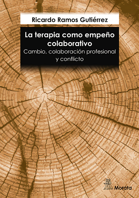  LA TERAPIA COMO EMPEÑO COLABORATIVO. CAMBIO, COLABORACION PROFESI 