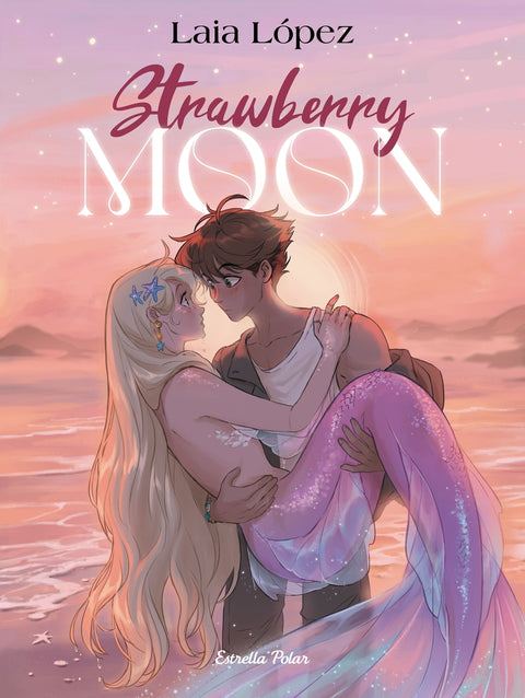  Strawberry Moon. La filla de la lluna 