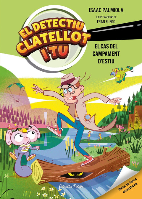  Detectiu Clatellot i tu. El cas del campament d'estiu 