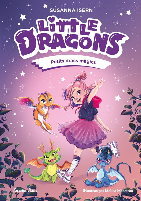  Little Dragons 1. Petits dracs màgics 