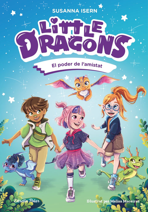  Little Dragons 2. El poder de l'amistat 