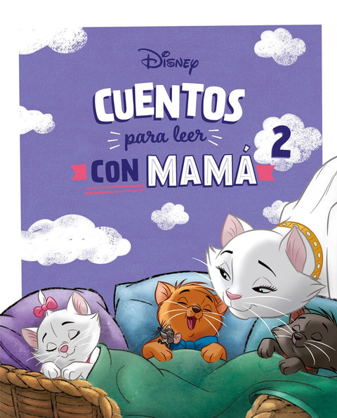  Cuentos Disney para leer con mamá 2 
