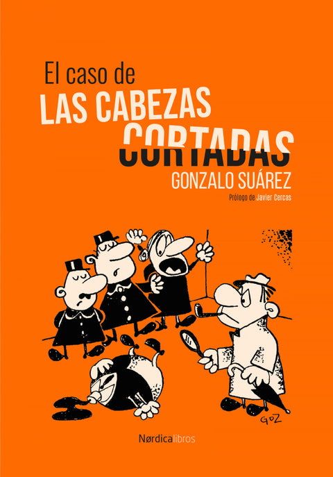  El caso de las cabezas cortadas 