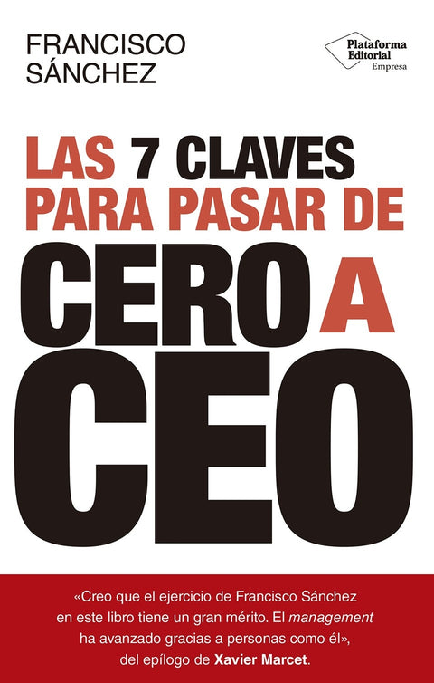  Las 7 claves para pasar de cero a CEO 