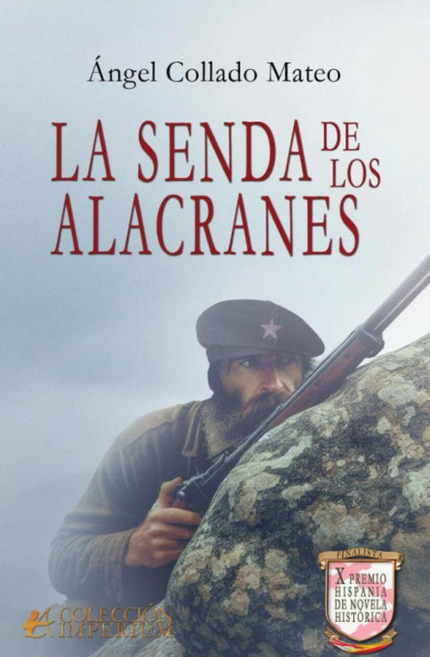  LA SENDA DE LOS ALACRANES 