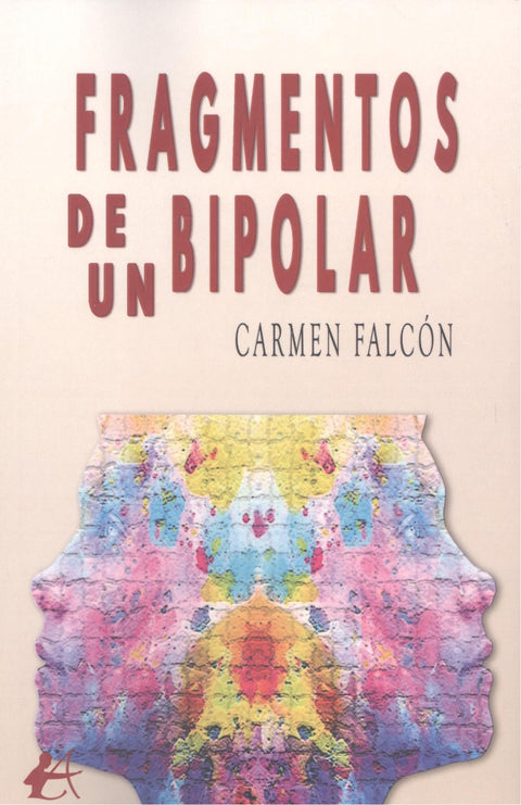  Fragmentos de un bipolar 