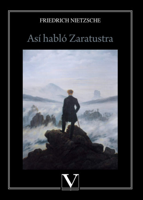 ASI HABLO ZARATUSTRA - Friedrich Nietzsche