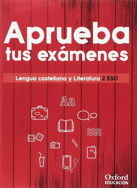  APRUEBA EXAMENES 2ºESO LENGUA Y LITERATURA 