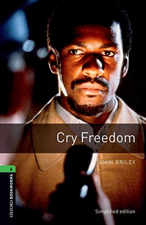  Oxford Bookworms. Stage 6: Cry Freedom Edition 08 
