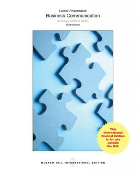  Business Communication: Building Critical Skills 