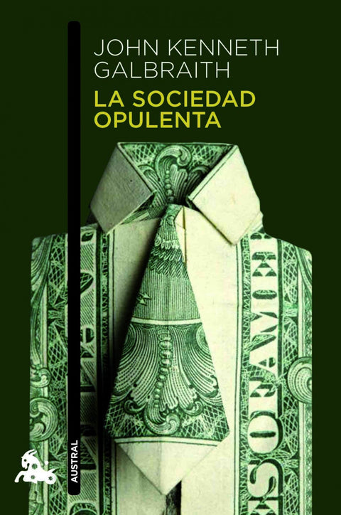  La sociedad opulenta 
