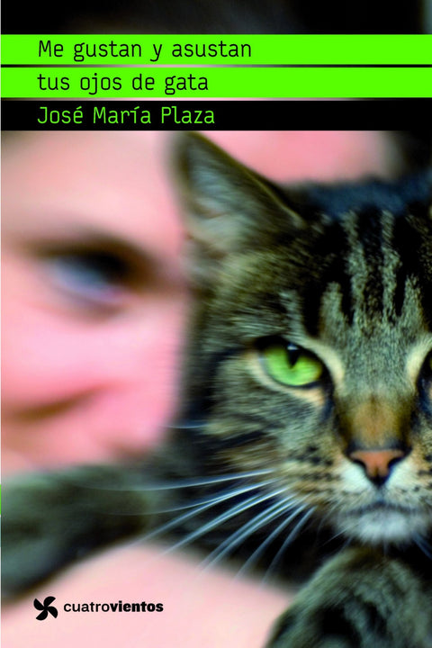  Me gustan y asustan tus ojos de gata 