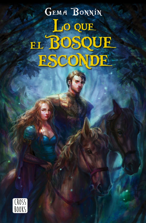  LO QUE EL BOSQUE ESCONDE 