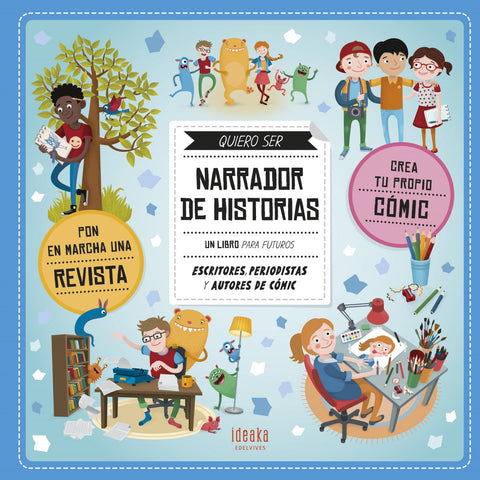  QUIERO SER NARRADOR DE HISTORIAS 
