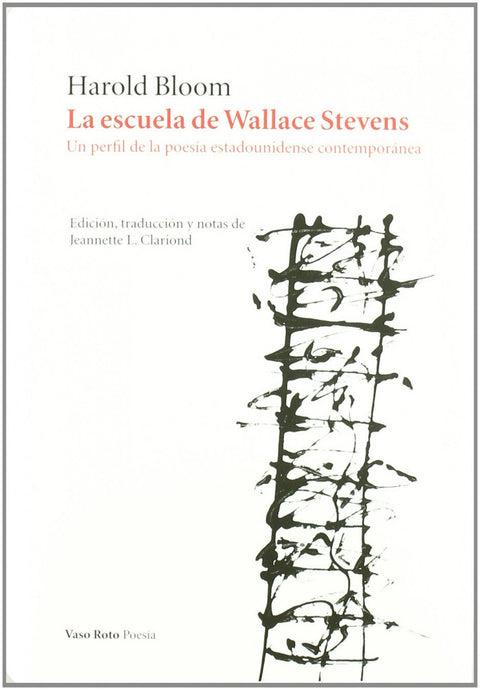  LA ESCUELA DE WALLACE STEVENS 