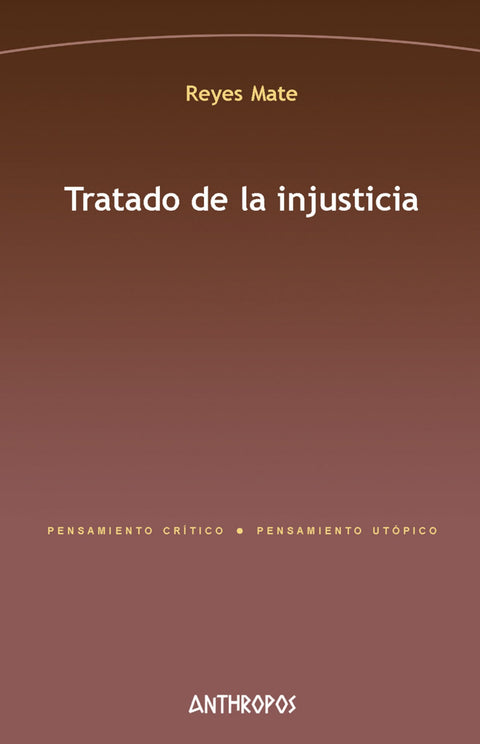  Tratado de la injusticia 