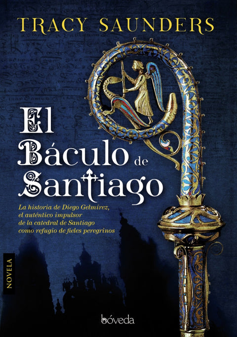  El baculo de santiago 