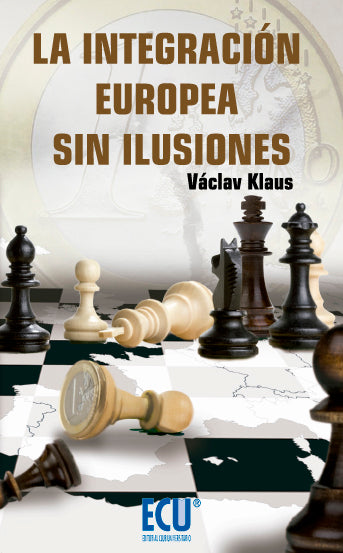  La integracion europea sin ilusiones 