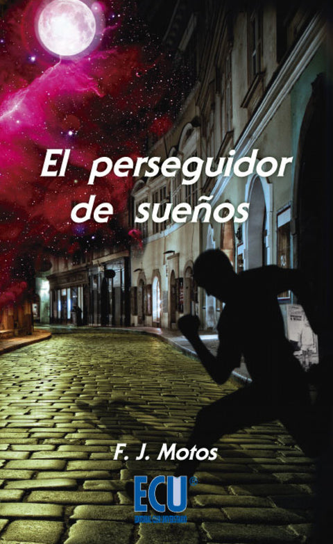  El perseguidor de sueños 