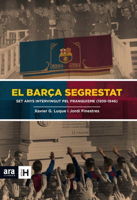  El Barça segrestat 