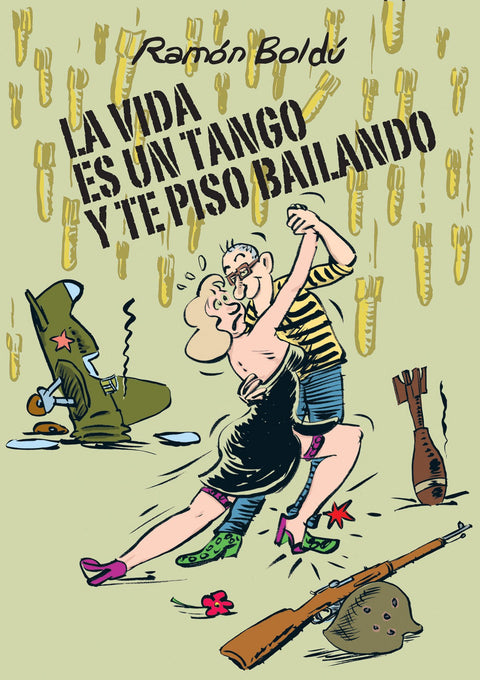  La vida es un tango y te piso bailando 