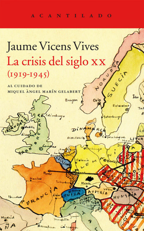  Crisis del siglo XX 1919-1945 