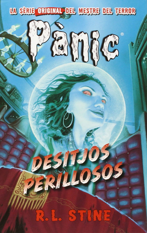  Desitjos perillosos 