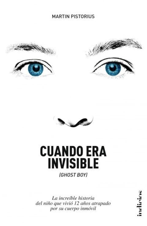  Cuando era invisible 