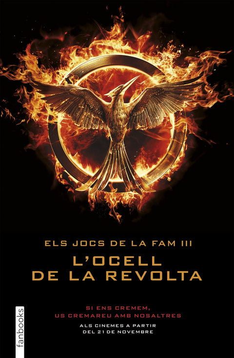  Els Jocs de la Fam 3. L'ocell de la revolta 