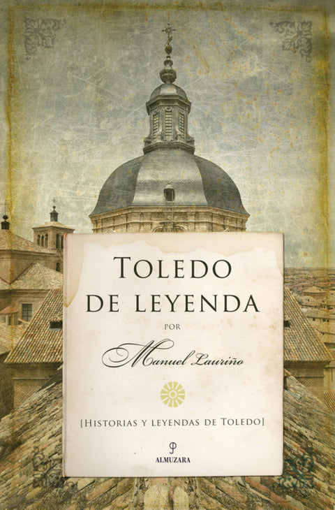  Toledo de leyenda 