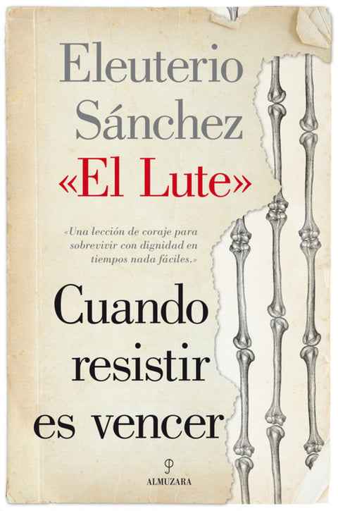  Cuando resistir es vencer 