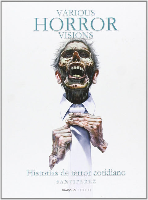 Various Horror Visions: Historias Terror 